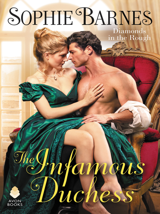 Title details for The Infamous Duchess by Sophie Barnes - Wait list